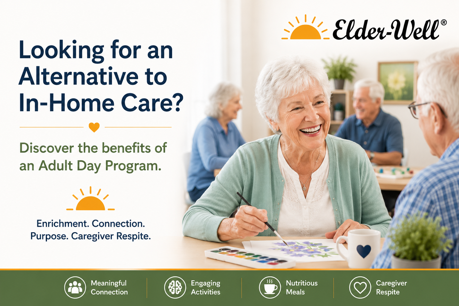 Older adults enjoying social activities at an Elder-Well Adult Day Program, an alternative to in-home care.